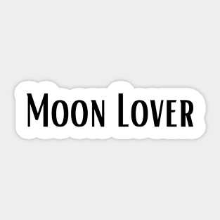 Moon lover Sticker